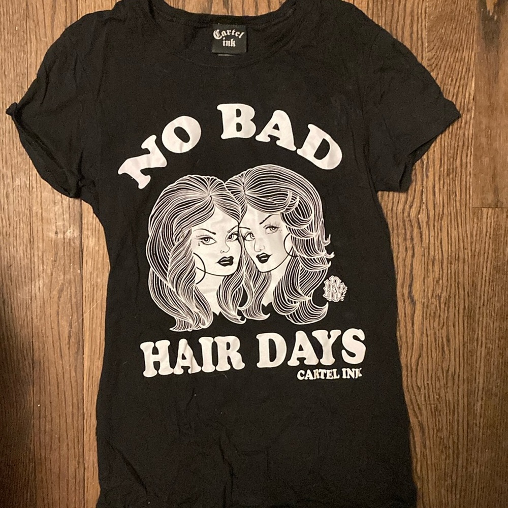 Cartel Ink No Bad Hairdays T-shirt Size M